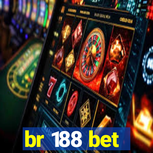 br 188 bet